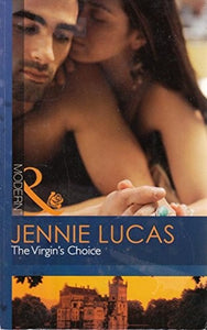 The Virgin's Choice 