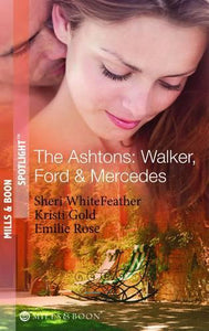 The Ashtons: Walker, Ford & Mercedes 