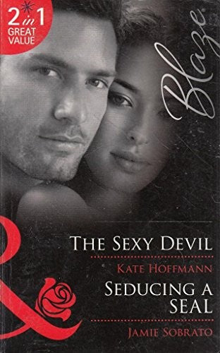 The Sexy Devil / Seducing a SEAL
