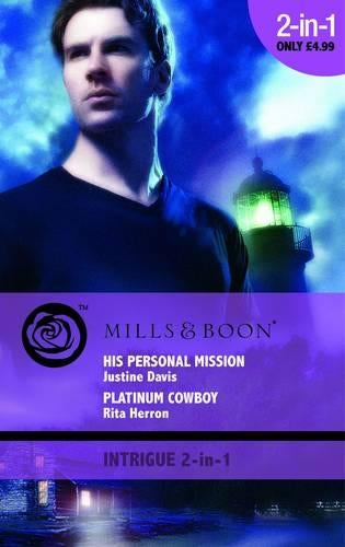 His Personal Mission