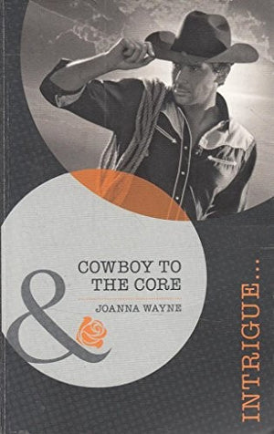 Cowboy to the Core