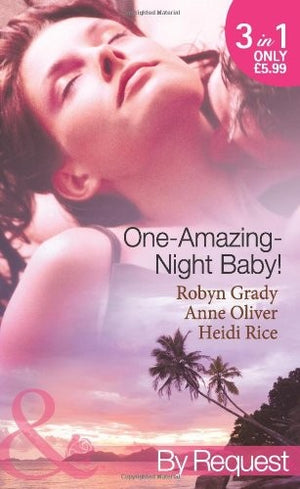 One-Amazing-Night Baby!