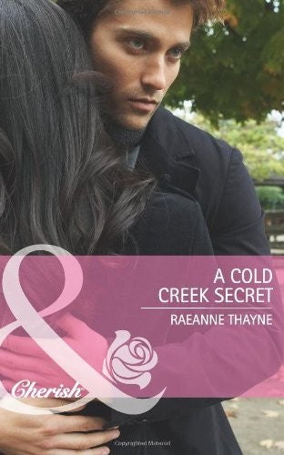 A Cold Creek Secret
