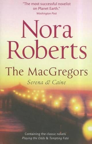 The MacGregors: Serena & Caine