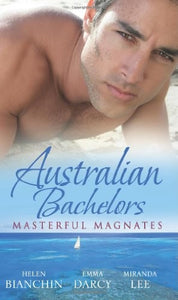 Australian Bachelors: Masterful Magnates 