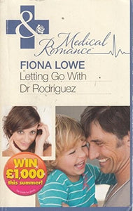 Letting Go With Dr Rodriguez 