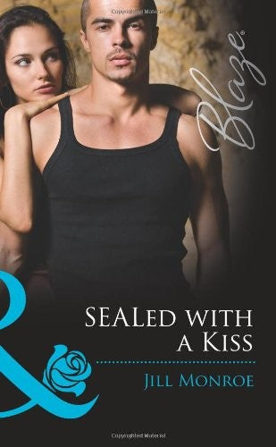Sealed with a Kiss. Jill Monroe