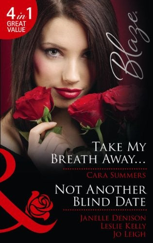 Take My Breath Away / Not Another Blind Date