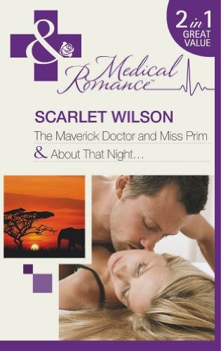 The Maverick Doctor and Miss Prim