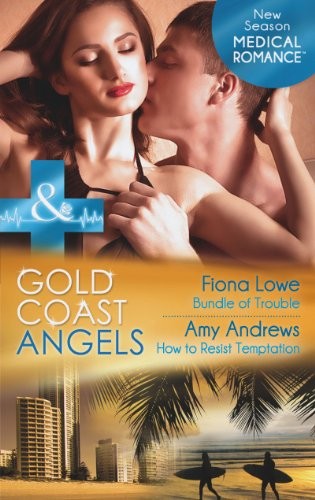 Gold Coast Angels: Bundle of Trouble