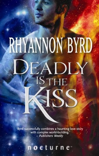 Deadly Is The Kiss