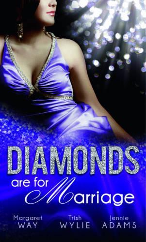 Diamonds are for Marriage