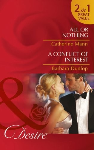 All or Nothing / A Conflict of Interest