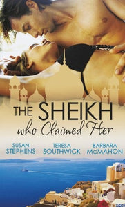The Sheikh Who Claimed Her 