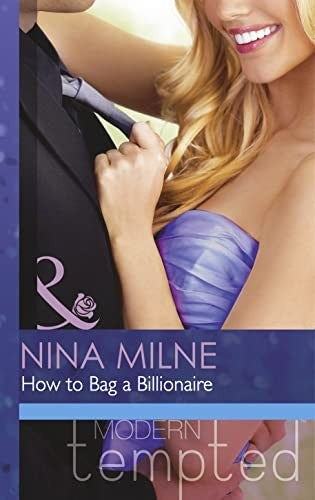 How to Bag a Billionaire