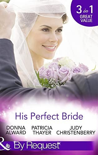 His Perfect Bride