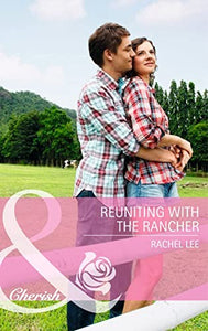 Reuniting With The Rancher 