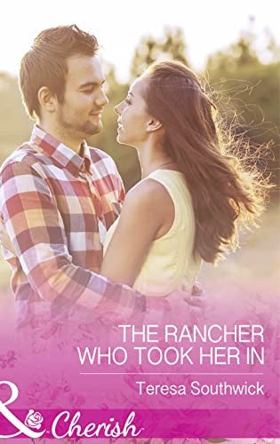 The Rancher Who Took Her In