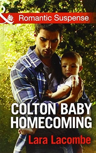 Colton Baby Homecoming