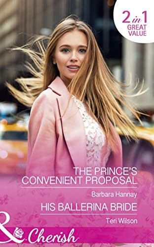 The Prince's Convenient Proposal