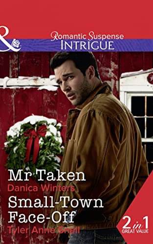 Mr. Taken / Small-Town Face-Off