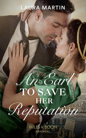 An Earl To Save Her Reputation