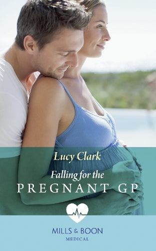 Falling For The Pregnant Gp