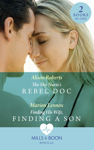 The Shy Nurse's Rebel Doc