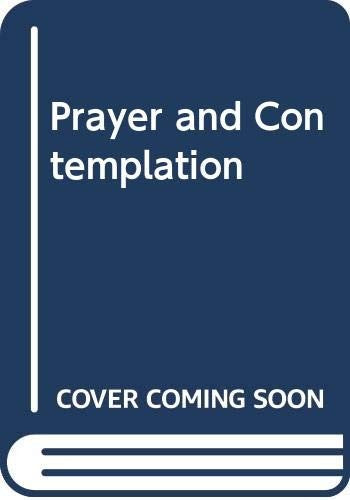 Prayer and Contemplation
