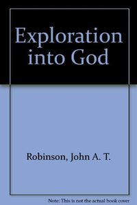 Exploration into God 