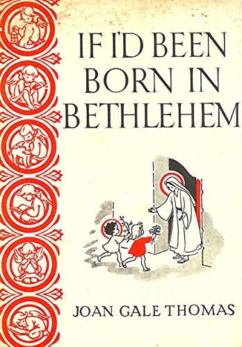 If I'd Been Born in Bethlehem