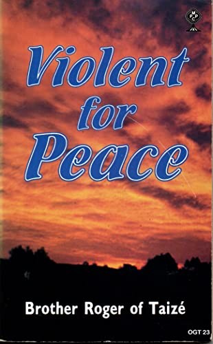 Violent for Peace