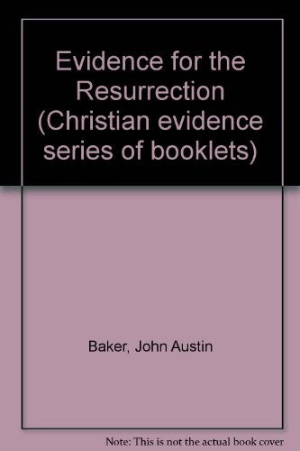 Evidence for the Resurrection