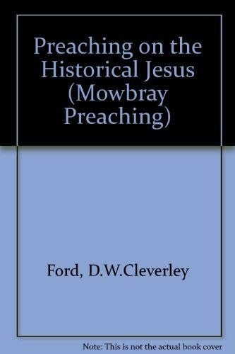 Preaching on the Historical Jesus