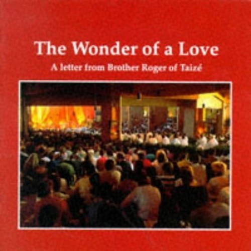 The Wonder of a Love