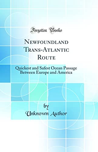 Newfoundland Trans-Atlantic Route