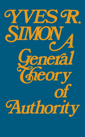 A General Theory of Authority, a