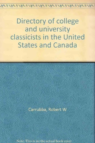 Directory of college and university classicists in the United States and Canada