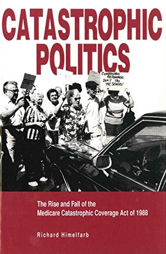 Catastrophic Politics