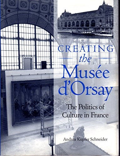 Creating the "Musee d'Orsay"
