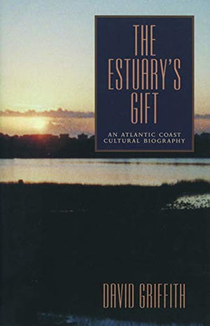 The Estuary's Gift