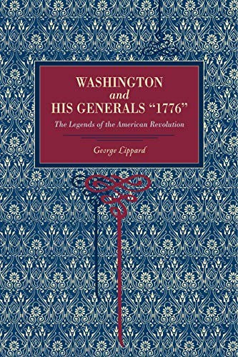 Washington and His Generals, 1776
