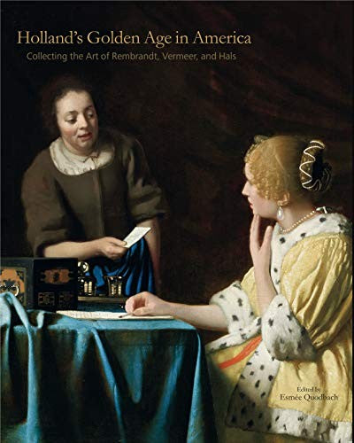 Hollands Golden Age in America