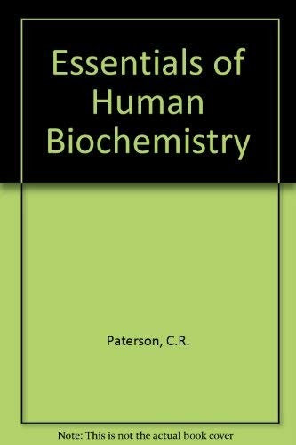 Essentials of Human Biochemistry