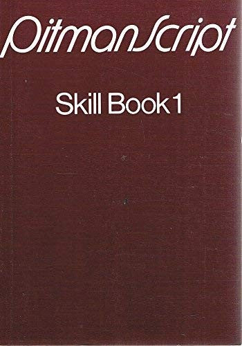 PitmanScript Skill Book 1