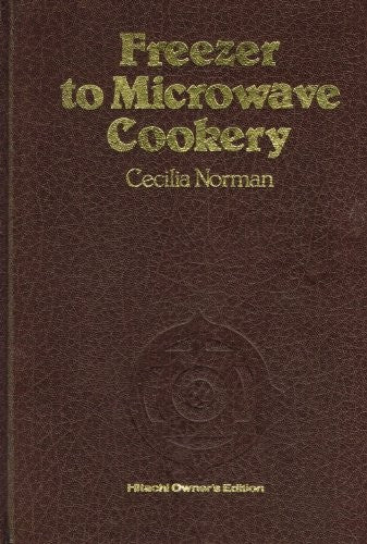 Freezer to Microwave Cookery
