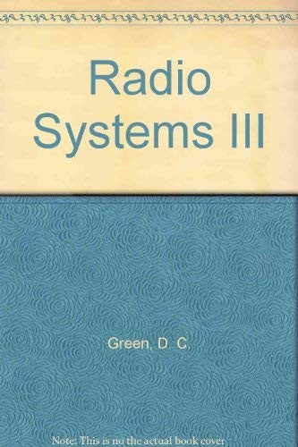 Radio Systems III