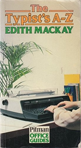 The Typist's A-Z
