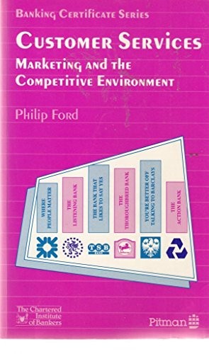 Customer Services Marketing in a Competitive Environment