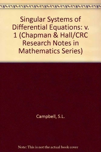 Singular Systems of Differential Equations